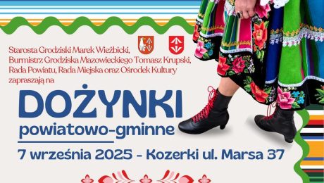 DOŻYNKI powiatowo-gminne